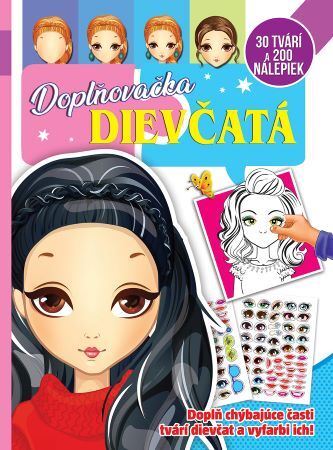 Kniha Doplňovačka dievčatá (30 tvárí a 200 nálepiek)