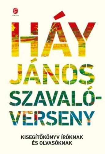 Kniha Szavalóverseny - János Háy