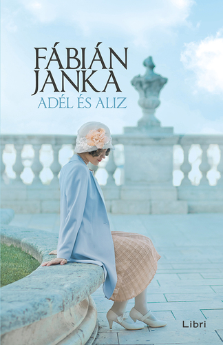 Kniha Adél és Aliz - Janka Fábián