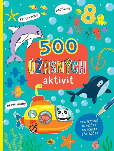 Kniha 500 úžasných aktivít