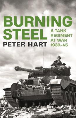 Burning Steel - Peter Hart