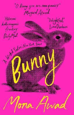 Bunny - Mona Awad