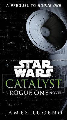 Kniha Catalyst (Star Wars)