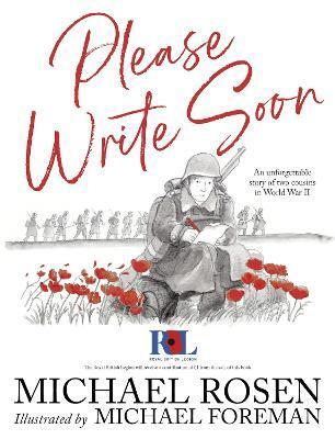 Please Write Soon - Michael Rosen,Michael Foreman