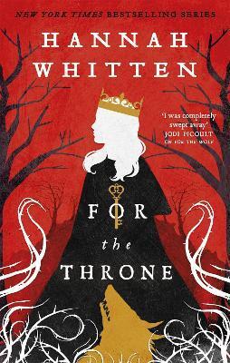 For The Throne - Hannah Whitten