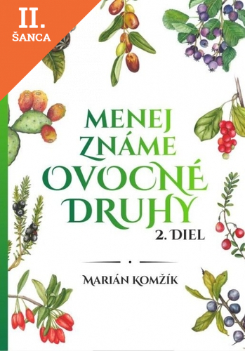 Lacná kniha Menej známe ovocné druhy II.diel