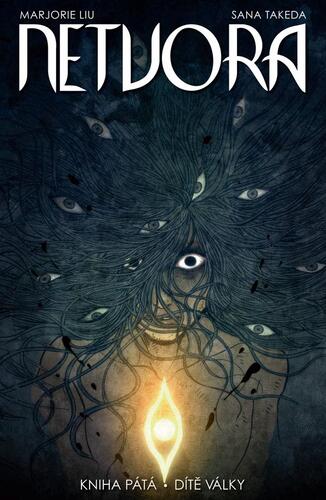 Kniha Netvora 5 - Dítě války