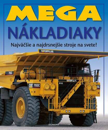 Kniha Mega nákladiaky