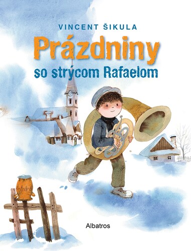 Kniha Prázdniny so strýcom Rafaelom