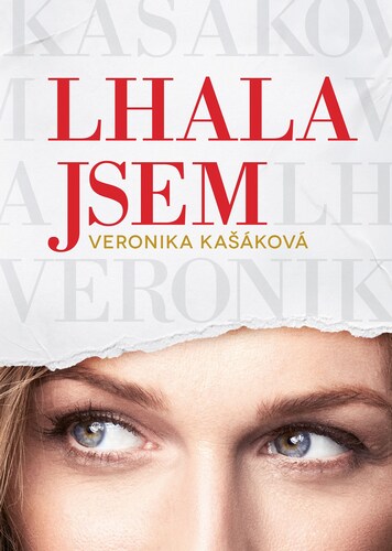 Lhala jsem, 2. vydání - Veronika Kašáková