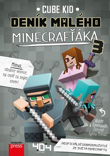 Kniha Deník malého Minecrafťáka 3, 2. vydání - Cube Kid,Marie Kala