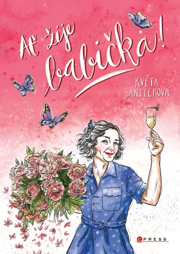 Ať žije babička! kúpite na Panta Rhei