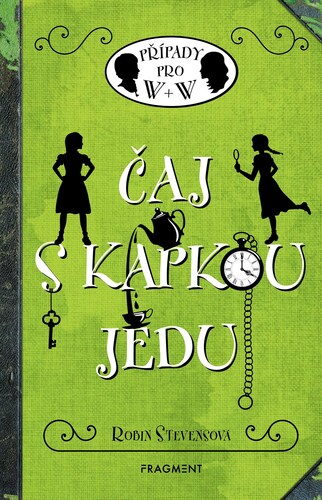 Čaj s kapkou jedu, 2. vydání - Robin Stevens,Alžběta Ambrožová