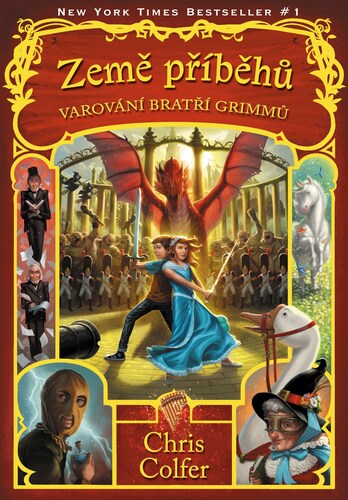 Kniha Země příběhů - Varování bratří Grimmů, 2. vydání - Chris Colfer,Veronika Volhejnová