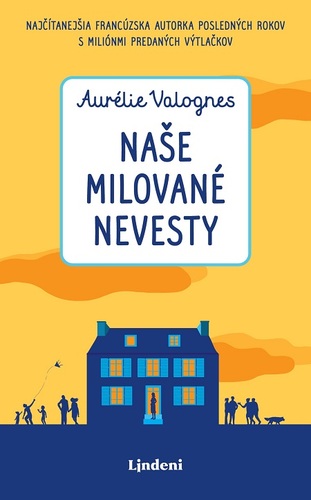 Kniha Naše milované nevesty - Aurélie Valognes