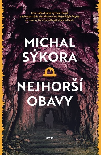 Kniha Nejhorší obavy - Michal Sýkora