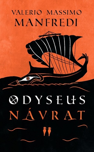 Odyseus - Návrat - Valerio Massimo Manfredi