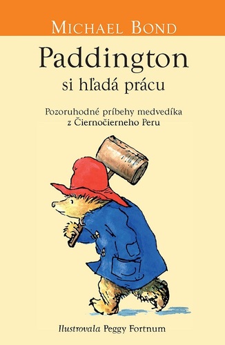 Kniha Paddington si hľadá prácu - Michael Bond