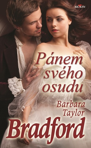 Kniha Pánem svého osudu - Barbara Taylor Bradford
