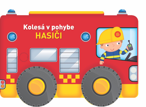Kniha Kolesá v pohybe Hasiči