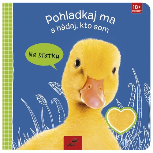 Kniha Pohladkaj ma a hádaj, kto som Na statku