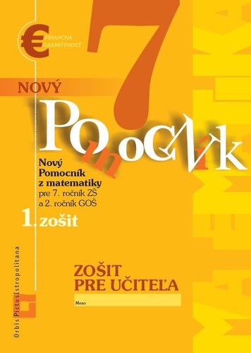 Kniha Nový pomocník z matematiky 7 - 1. časť zošit pre učiteľa - Iveta Kohanová,Soňa Švecová