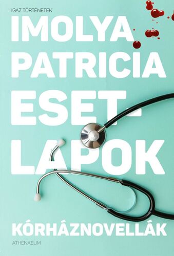 Esetlapok - Patricia Imolya