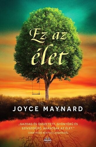 Kniha Ez az élet - Joyce Maynardová