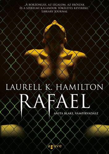 Kniha Rafael - Laurell K. Hamilton,Krisztina Török