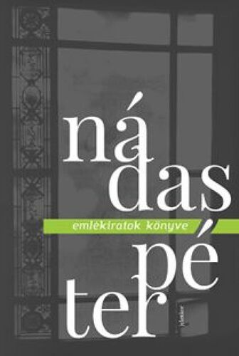 Kniha Emlékiratok könyve - Péter Nádas