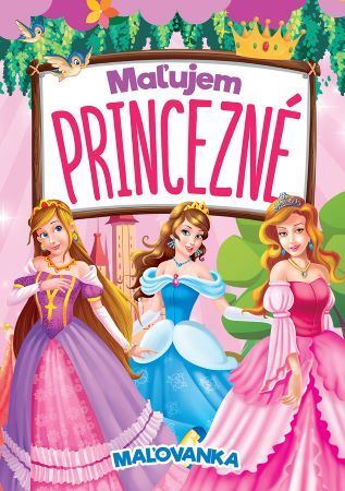 Kniha Maľujem princezné