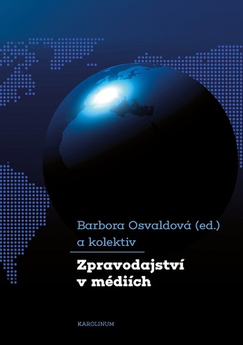 Kniha Zpravodajství v médiích - Barbora Osvaldová