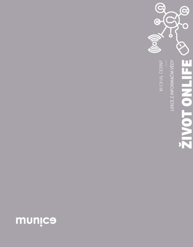 Kniha Život onlife - Michal Černý