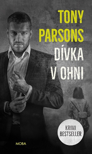 Kniha Dívka v ohni - Tony Parsons