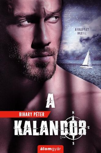 Kniha A kalandor - Péter Bihary