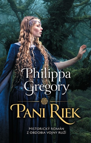 Kniha Pani riek - Philippa Gregory