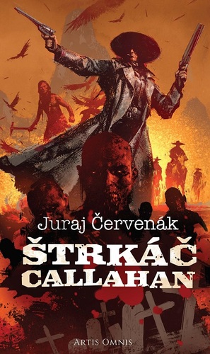 Kniha Štrkáč Callahan - Juraj Červenák