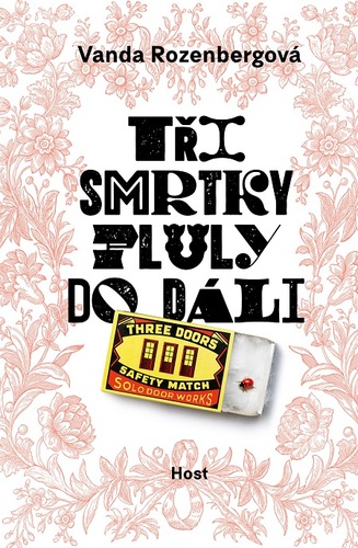 Tři smrtky pluly do dáli kúpite na Panta Rhei