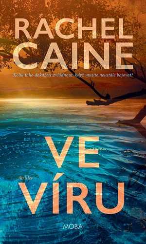 Kniha Ve víru - Rachel Caine