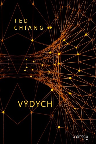 Kniha Výdych - Ted Chiang