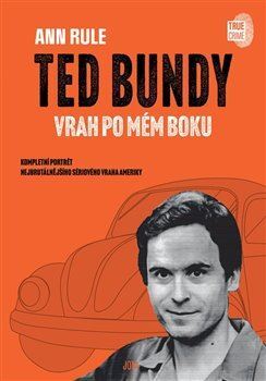 Kniha Ted Bundy, vrah po mém boku