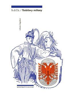 Kniha Tutáčovy miliony