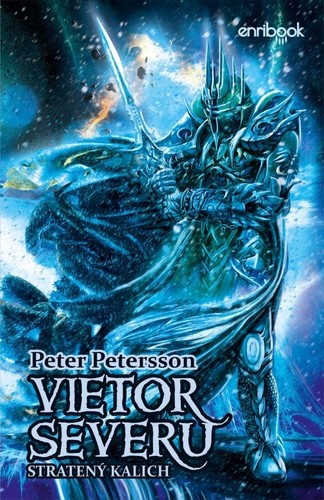 Vietor severu 1: Stratený kalich - Peter Petersson