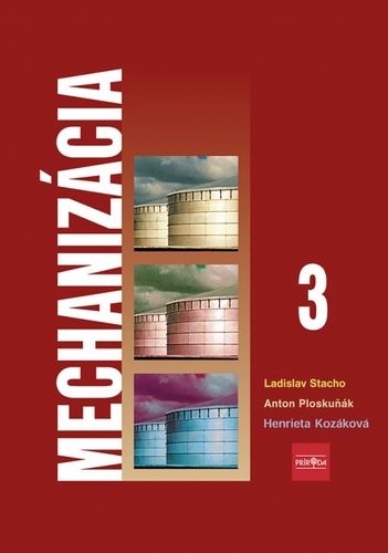 Mechanizácia 3 pre stredné poľnohospodárske školy