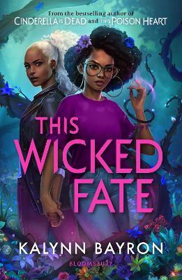 This Wicked Fate - Kalynn Bayron