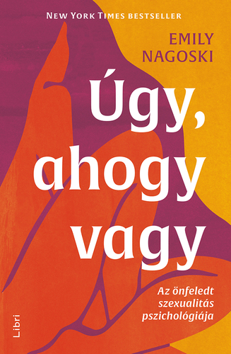 Kniha Úgy ahogy vagy - Emily Nagoski,Katalin Getto