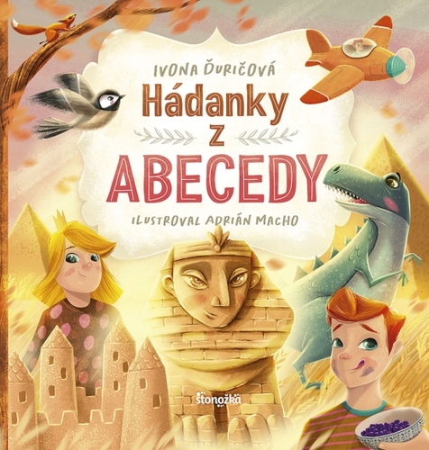 Hádanky z abecedy - Ivona Ďuričová,Adrián Macho