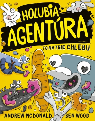 Holubia agentúra 6: to natrie chlebu