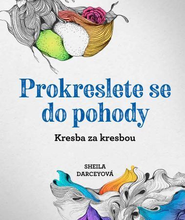 Kniha Prokreslete se do pohody