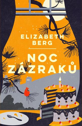 Noc zázraků - Elizabeth Bergová